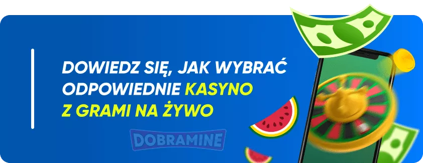 Wskazówki dotyczące wyboru najlepszego kasyna na żywo