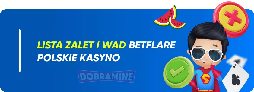 Główne zalety i wady kasyna BetFlare
