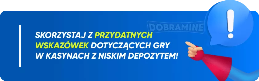 Ogólne i skuteczne wskazówki dotyczące gry z minimalnym depozytem 5 zł