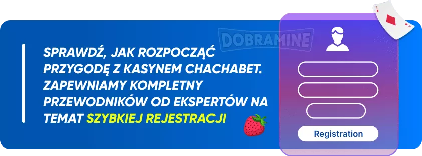 Kompletny Przewodnik Krok Po Kroku: Jak Zarejestrować Się W Kasynie ChachaBet