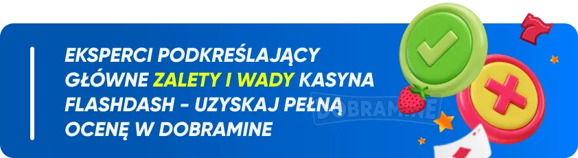 Zalety i Wady Flashdash Casino
