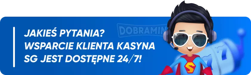 Obsługa Klienta Kasyna SG