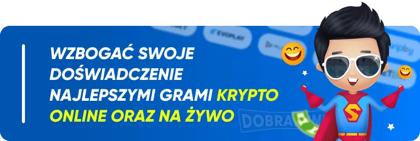 Wzbogać swoje doświadczenie najlepszymi grami krypto online oraz na żywo