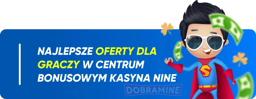Promocje i bonusy dla polskich graczy Casino Nine