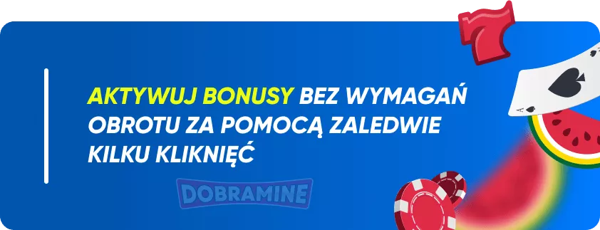 Jak Aktywować Bonus Kasynowy Bez Obrotu 