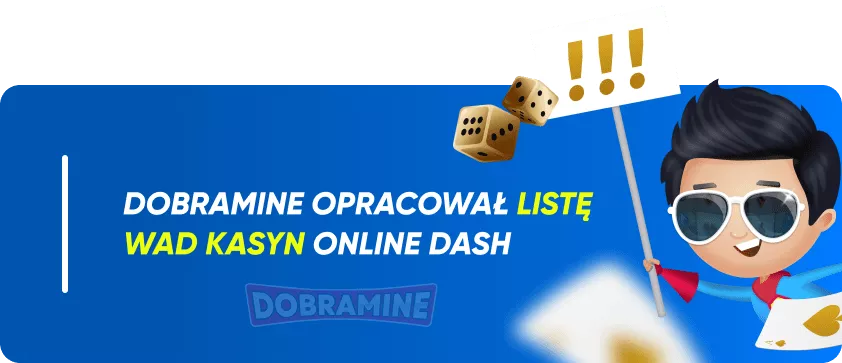 Możliwe wady kasyn online Dash w Polsce