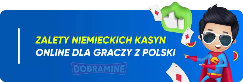 Główne zalety niemieckich kasyn dla polskich graczy