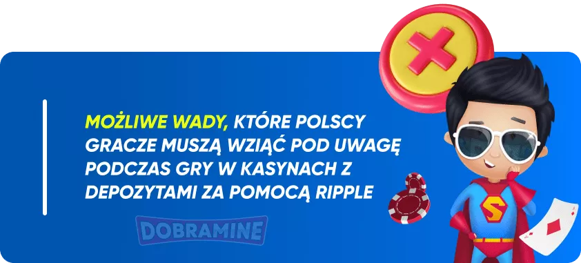 Ewentualne Wady Ripple Casino w Polsce 