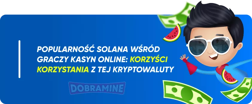 Solana Coraz Popularniejsza w Kasynach w Polsce