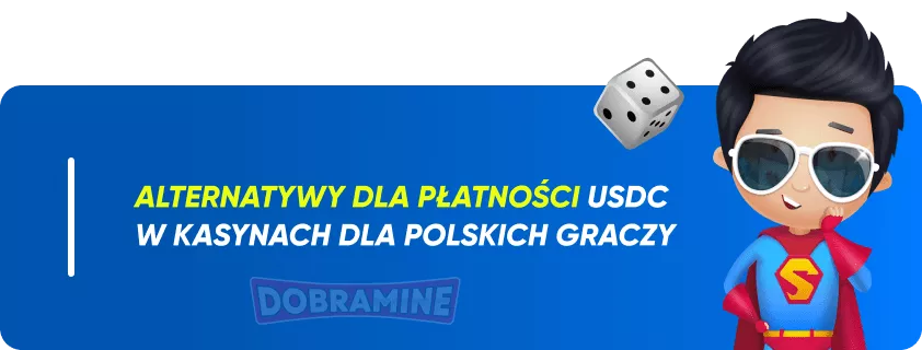 Alternatywne Opcje Płatności Kryptowalutowych w Kasynach USDC 